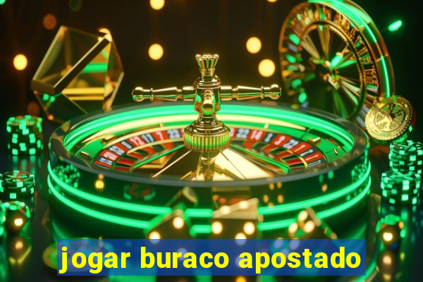 jogar buraco apostado